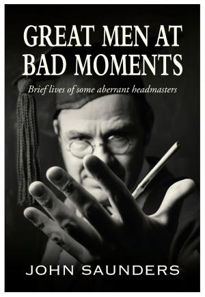 Book cover of Great Men at Bad Moments