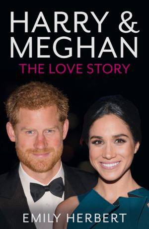Book cover of Harry & Meghan - The Love Story