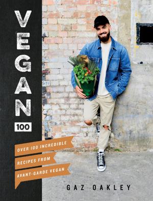 Cover of the book Vegan 100 by Tiddy Rowan