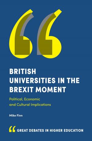 Cover of the book British Universities in the Brexit Moment by Dr Mohamed Ismail Sabry