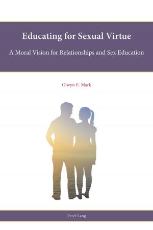 Cover of the book Educating for Sexual Virtue by Daniel Bischof