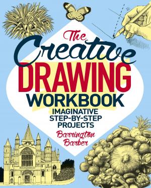 Cover of the book The Creative Drawing Workbook by J. L. Spanj