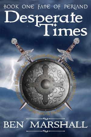 Cover of the book Desperate Times by Ian Whates