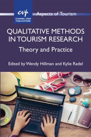 Cover of the book Qualitative Methods in Tourism Research by Sergio Andrés Arboleda López, Elizabeth Serna Gutiérrez