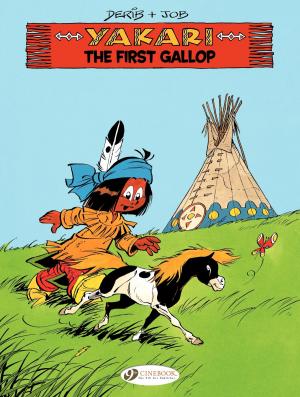 Cover of the book Yakari - Volume 15 - The First Gallop by Leo, Rodolphe, Bertrand Marchal