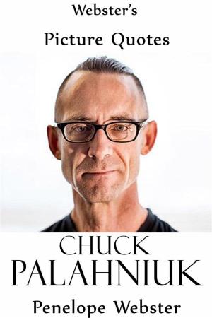 Book cover of Webster's Chuck Palahniuk Picture Quotes