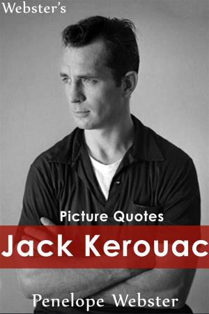 Cover of Webster's Jack Kerouac Picture Quotes