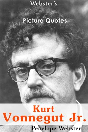 Book cover of Webster's Kurt Vonnegut Jr. Picture Quotes