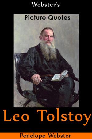 Book cover of Webster's Leo Tolstoy Picture Quotes