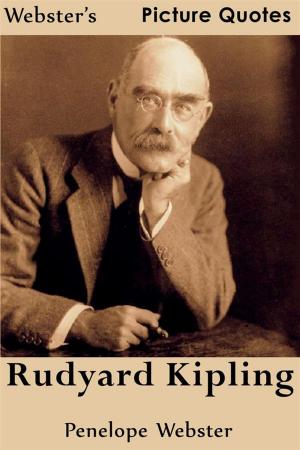 Book cover of Webster's Rudyard Kipling Picture Quotes