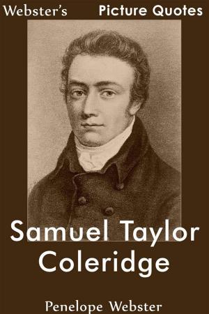 Cover of Webster's Samuel Taylor Coleridge Picture Quotes