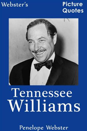 Cover of Webster's Tennessee Williams Picture Quotes