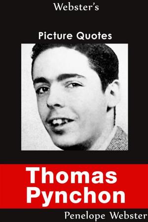 Book cover of Webster's Thomas Pynchon Picture Quotes
