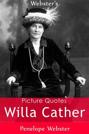 Book cover of Webster's Willa Cather Picture Quotes