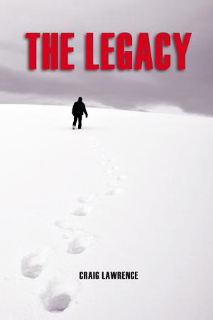 Cover of the book The Legacy by Hamilton Wright Hamilton Wright
Mabie