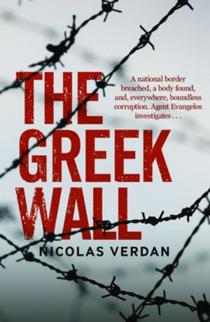 Cover of the book The Greek Wall by Zygmunt Miloszewski