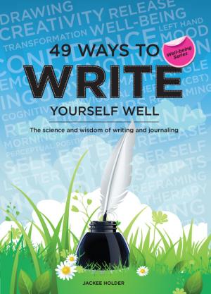 Cover of the book 49 Ways to Write Yourself Well by Annie Brown