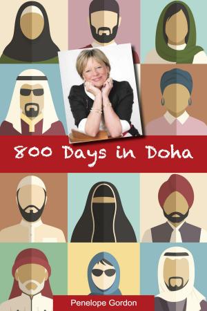 Cover of the book 800 Days in Doha by Kevin Snelgrove