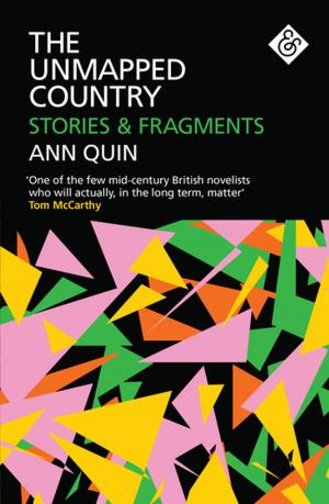 Cover of the book The Unmapped Country: Stories and Fragments by Clemens Meyer