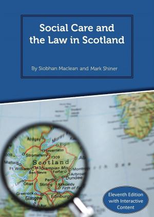 Book cover of Social Care and the Law in Scotland