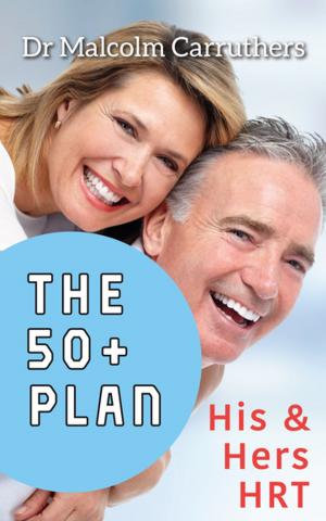 Cover of the book The 50+ Plan by Julia Bettelheim