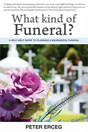 Cover of the book What Kind of Funeral? by Andie J. Maddison