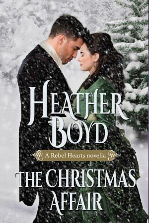 Cover of the book The Christmas Affair by Heather Boyd