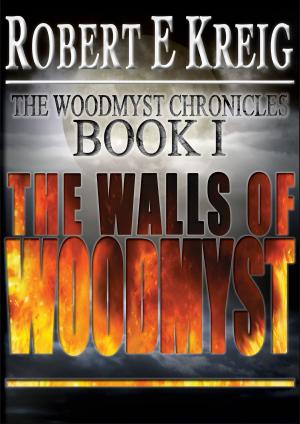 Cover of the book The Walls of Woodmyst by Freya Pickard