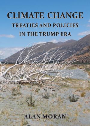 Book cover of CLIMATE CHANGE: Treaties and Policies in the Trump era