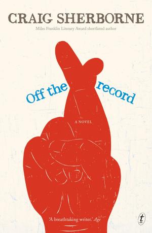 Cover of the book Off the Record by Sally Rippin