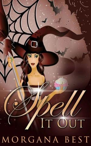 Cover of the book Spell It Out (Witch Cozy Mystery) by Hanna Erasmus, Lynne Southey