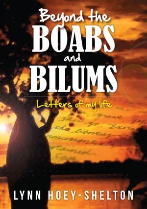 Cover of the book Beyond the Boabs and Bilums by Tony Brennan
