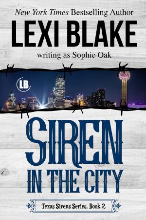 Cover of the book Siren in the City by Lexi Blake
