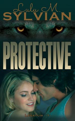 Cover of the book Protective by Savannah Kade