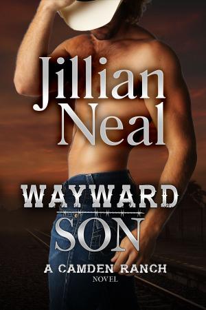 Cover of Wayward Son: A Camden Ranch Novel