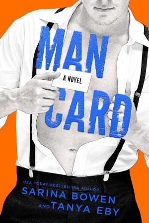 Cover of the book Man Card by Sarina Bowen, Tanya Eby