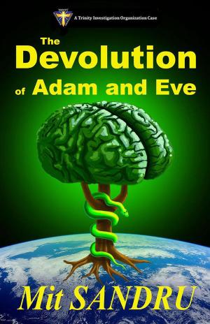Cover of the book The Devolution of Adam and Eve by M. R. Sellars