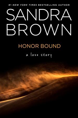 Cover of the book Honor Bound by Sandra Brown
