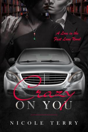 Cover of the book Crazy on You by Tina Moss
