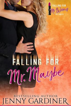 Book cover of Falling for Mr. Maybe