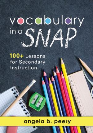Cover of the book Vocabulary in a SNAP by Meg Ormiston, Scott D. Parker, Tom Lubber, Gretchen Fitzharris, Ellen K. Lawrence, Katie N. Aquino