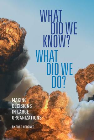 Cover of What Did We Know? What Did We Do?