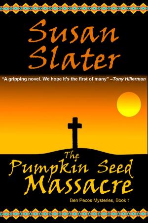 Book cover of The Pumpkin Seed Massacre: Ben Pecos Mysteries, Book 1