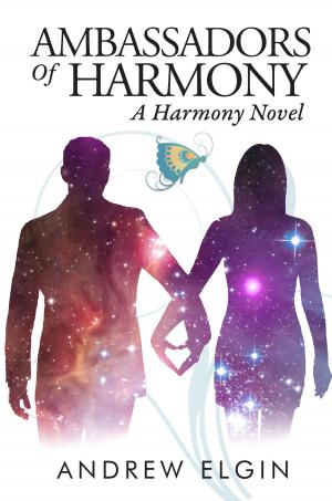 Cover of the book Ambassadors Of Harmony by Nigel Percy, Maggie Percy
