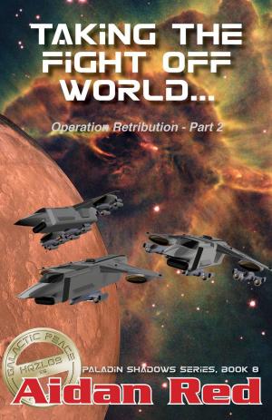 Book cover of Operation Retribution: Taking the Fight Off World