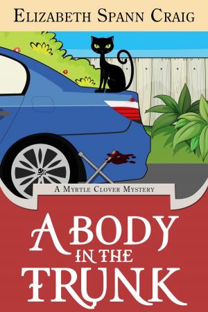 Cover of the book A Body in the Trunk by Elizabeth Craig