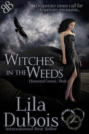 bigCover of the book Witches In the Weeds by 