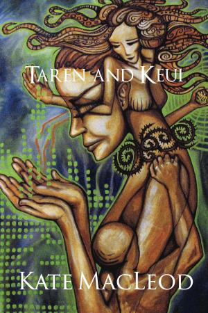 Cover of the book Taren and Keui by Cate Martin