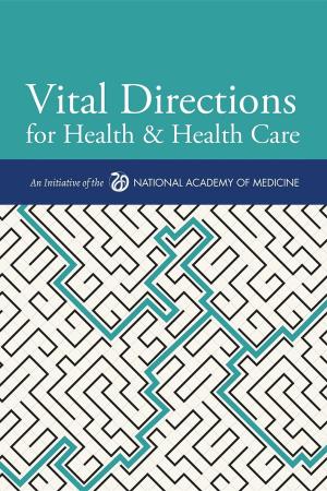 Cover of Vital Directions for Health & Health Care