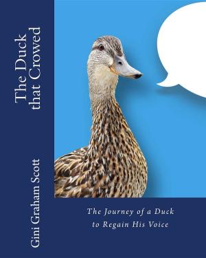 Cover of the book The Duck that Crowed by Gini Graham Scott, Jana Collins